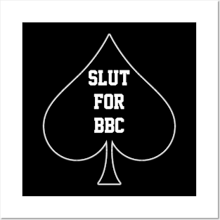 Slut For BBC - Queen Of Spades Posters and Art